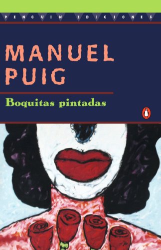 Cover for Manuel Puig · Boquitas Pintadas (Taschenbuch) (1996)