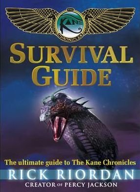 Cover for Rick Riordan · Survival Guide (The Kane Chronicles) (Innbunden bok) (2012)