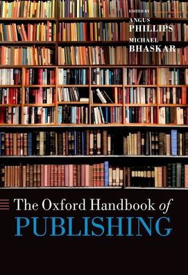 Cover for The Oxford Handbook of Publishing (Taschenbuch) (2021)