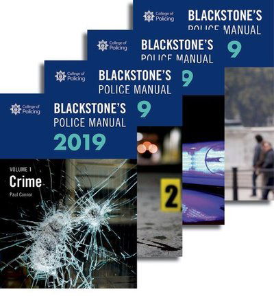 Cover for Connor, Paul (Police Training Consultant) · Blackstone's Police Manuals 2019: Four Volume Set (Bokset) (2018)