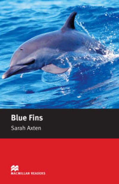 Cover for Sarah Axten · Macmillan Readers Blue Fins Starter Without CD - Macmillan Readers 2008 (Taschenbuch) (2008)