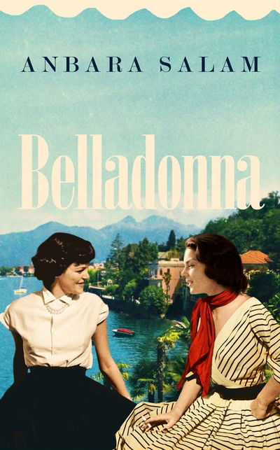 Belladonna - Anbara Salam - Books - Penguin Books Ltd - 9780241404799 - July 16, 2020