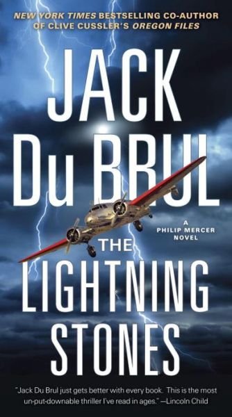 Cover for Jack Du Brul · Lightning Stones (Book) (2016)