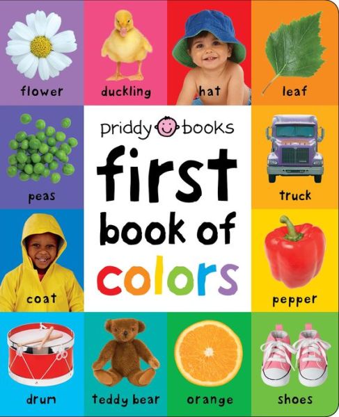 Cover for Roger Priddy · First 100 : First Book of Colors Padded - First 100 (Board book) (2019)