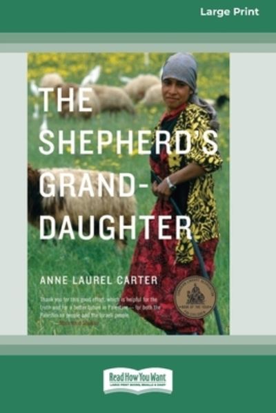 Cover for Anne Laurel Carter · The Shepherd's Granddaughter [Standard Large Print 16 Pt Edition] (Pocketbok) (2013)