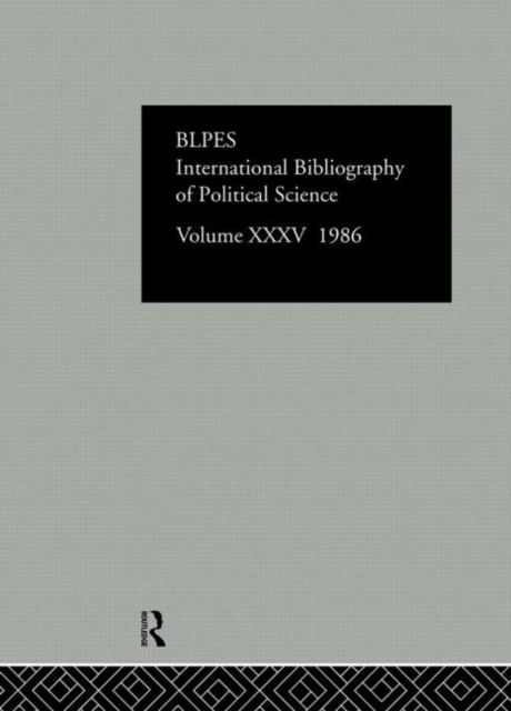 Cover for International Committee for Social Science Information and Documentation · IBSS: Political Science: 1986 Volume 35 (Hardcover Book) (1989)