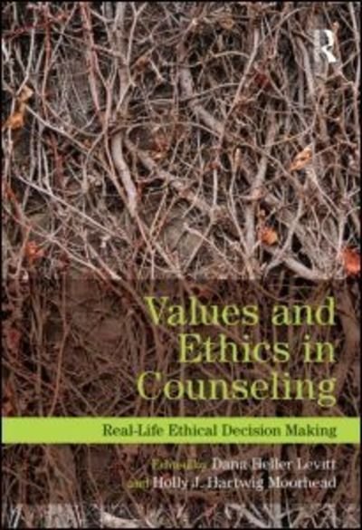 Values and Ethics in Counseling: Real-Life Ethical Decision Making -  - Bücher - Taylor & Francis Ltd - 9780415898799 - 26. Juni 2013