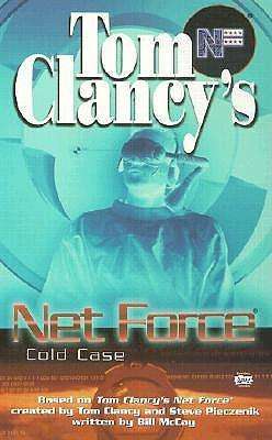 Cover for Bill Mccay · Cold Case: Net Force Ya 15 (Paperback Book) (2001)