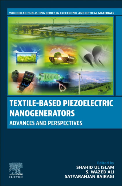 Cover for Shahid Ul Islam · Textile-Based Piezoelectric Nanogenerators (Bog) (2025)