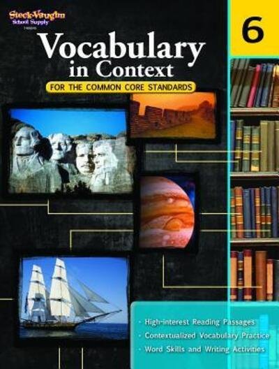 Cover for Steck-vaughn Company · Vocabulary in Context for the Common Core Standards, Grade 6 (Paperback Book) (2011)