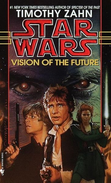 Cover for Timothy Zahn · Vision of the Future: Star Wars Legends (The Hand of Thrawn) - Star Wars: The Hand of Thrawn Duology - Legends (Paperback Bog) [Reprint edition] (1999)