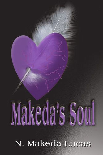 Cover for N. Makeda Lucas · Makeda's Soul (Paperback Book) (2000)
