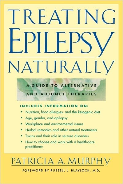 Cover for Patricia Murphy · Treating Epilepsy Naturally (Paperback Book) (2001)