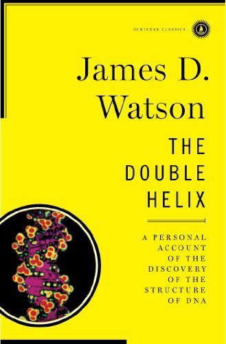 Cover for James D. Watson · The Double Helix: A Personal Account of the Discovery of the Structure of DNA (Hardcover bog) (1998)