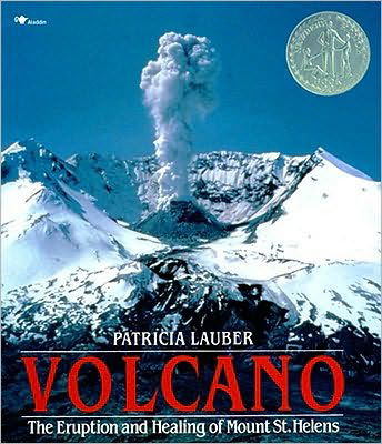Cover for Patricia Lauber · Volcano: the Eruption and Healing of Mount St. Helens (Pocketbok) (1993)