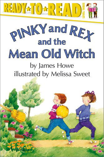 Cover for James Howe · Pinky and Rex and the Mean Old Witch (Paperback Book) [Reprint edition] (1999)