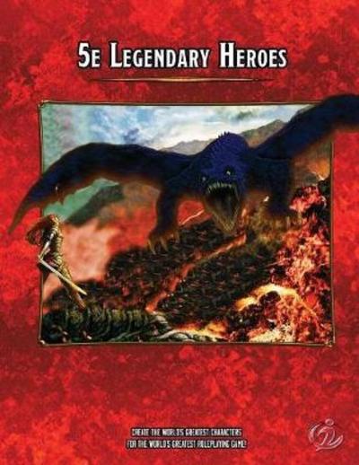 Cover for Christopher Brazelton · 5e Legendary Heroes (Paperback Book) (2017)