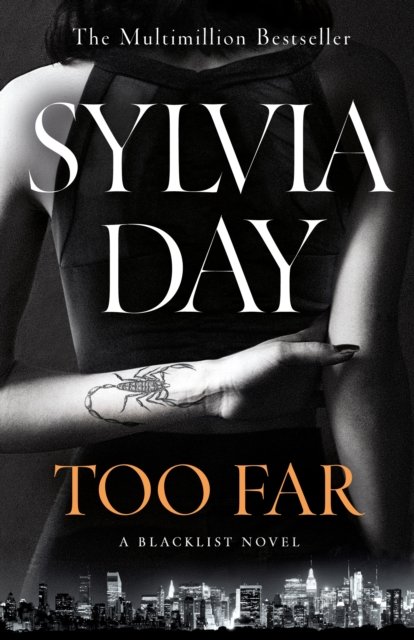 Cover for Sylvia Day · Too Far (Paperback Bog) (2023)