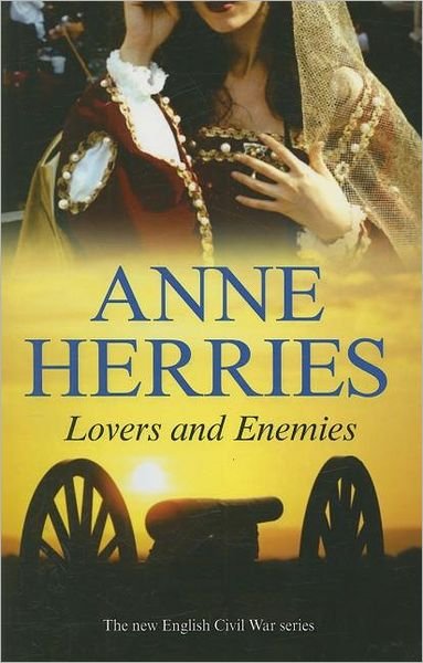 Cover for Anne Herries · Lovers and Enemies (Gebundenes Buch) [Large type / large print edition] (2008)