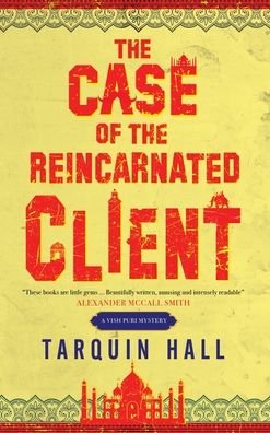 Cover for Tarquin Hall · The Case of the Reincarnated Client - A Vish Puri mystery (Hardcover bog) [Main - Large Print edition] (2020)