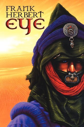 Cover for Frank Herbert · Eye (Pocketbok) (2011)