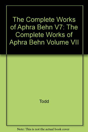 Cover for Aphra Behn · Works of Aphra Behn: Volume Vii, the Plays, 16821696 (Hardcover Book) (1996)