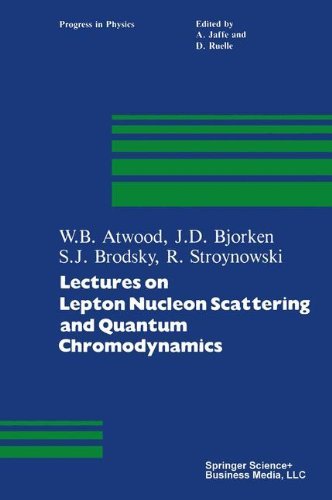 Lectures on Lepton Nucleon Scattering and Quantum Chromodynamics - Progress in Mathematical Physics - Atwood - Books - Birkhauser Boston Inc - 9780817630799 - 1982