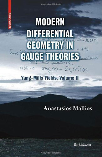 Cover for Anastasios Mallios · Modern Differential Geometry in Gauge Theories: Yang-Mills Fields, Volume II (Paperback Book) [2010 edition] (2009)