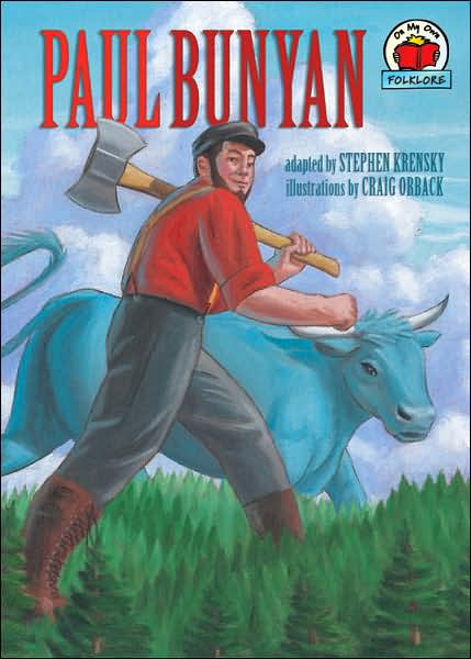 Cover for Stephen Krensky · Paul Bunyan (On My Own Folklore) (Paperback Book) (2007)