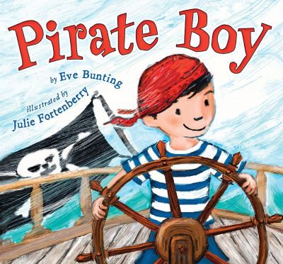 Cover for Eve Bunting · Pirate Boy (Board book) (2018)