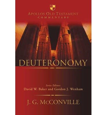 Cover for McConville, Professor Gordon (Author) · Deuteronomy: An Introduction And Commentary - Apollos Old Testament Commentary (Innbunden bok) (2011)