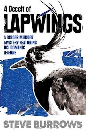 Cover for Steve Burrows · A Deceit of Lapwings - Birder Murder Mysteries (Paperback Book) (2025)