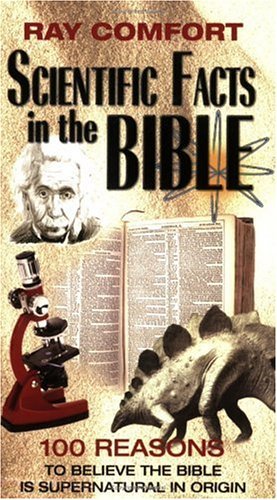Cover for Ray Comfort · Scientific Facts in the Bible: 100 Reasons to Believe the Bible is Supernatural in Origin (Hidden Wealth Series) (Paperback Book) (2001)