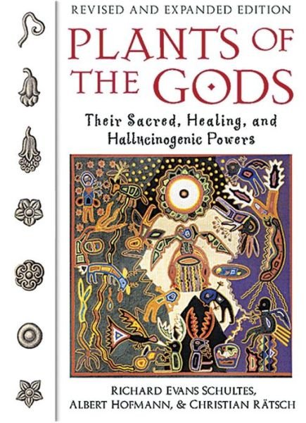 Cover for Richard Evans Schultes · Plants of the Gods: Their Sacred, Healing, and Hallucinogenic Powers (Paperback Book) [2nd Edition, Second edition] (2001)