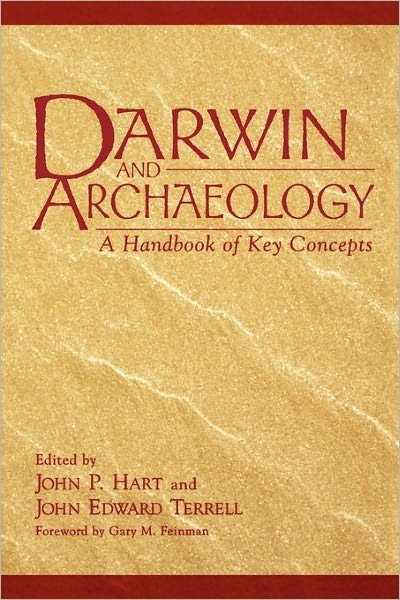 Darwin and Archaeology: A Handbook of Key Concepts - Brian Wood - Books - Bloomsbury Publishing Plc - 9780897898799 - May 30, 2002