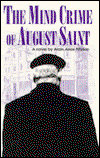 Cover for Alain Arias-Misson · Mind Crime of August Saint (Paperback Book) [New edition] (1993)