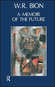 Cover for Wilfred R. Bion · A Memoir of the Future (Paperback Book) (1990)