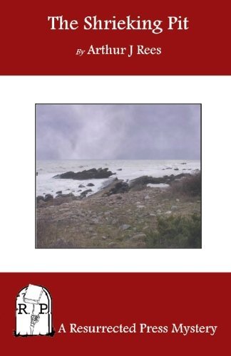 Cover for Arthur J Rees · The Shrieking Pit (Paperback Book) (2010)