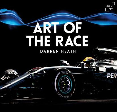 Cover for Darren Heath · Art of the Race - V17 (Hardcover bog) (2018)