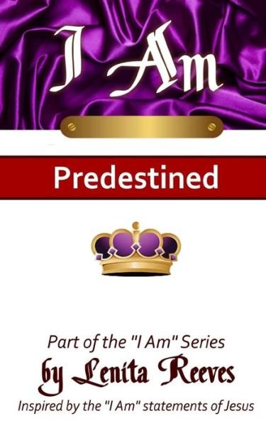 Cover for Lenita Reeves · I Am Predestined (Paperback Book) (2018)