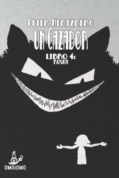 Cover for Peter Hertzberg · Un Cazador - Libro 4 (Paperback Bog) (2021)