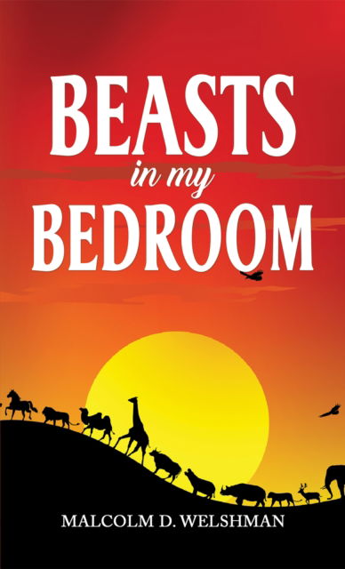 Cover for Malcolm D. Welshman · Beasts in My Bedroom (Paperback Book) (2024)