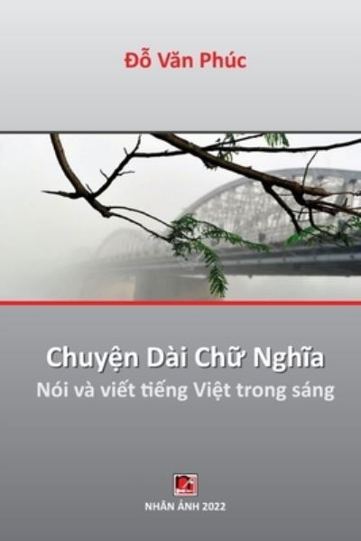 Cover for Van Phuc Do · Chuy?n Di Ch? Ngh?a (Paperback Book) (2022)