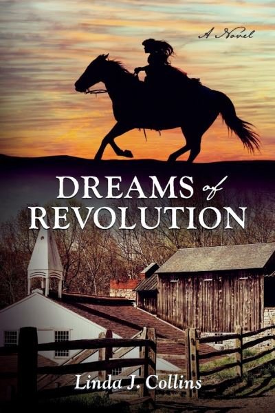 Cover for Linda Collins · Dreams of Revolution: A Novel (Paperback Bog) (2021)