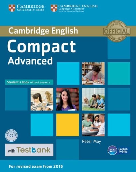 Cover for Peter May · Compact Advanced Student's Book without Answers with CD-ROM with Testbank (Buch) (2015)