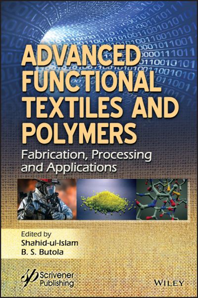 Cover for S Ul-Islam · Advanced Functional Textiles and Polymers: Fabrication, Processing and Applications (Hardcover Book) (2019)