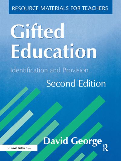 Cover for David George · Gifted Education: Identification and Provision (Hardcover Book) (2016)