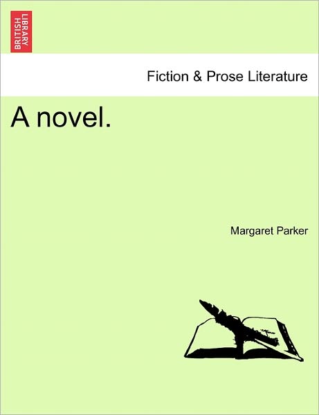 Cover for Margaret Parker · A Novel. (Paperback Book) (2011)