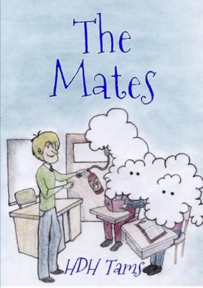 Cover for Hdh Tams · Mates (Buch) (2013)
