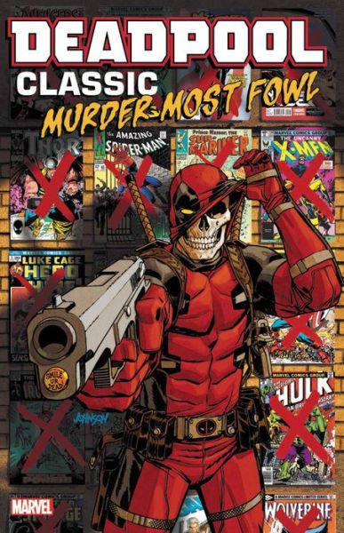 Cover for Stuart Moore · Deadpool Classic Vol. 22: Murder Most Fowl (Paperback Book) (2018)